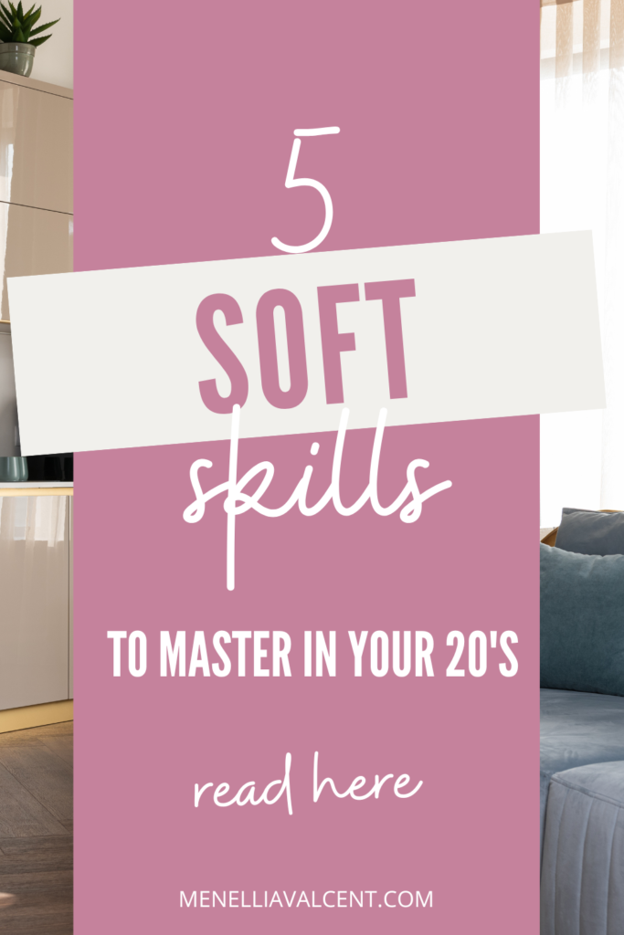 Want to level up your soft skills as you level up your life? Here are 5 starter ones to embrace.